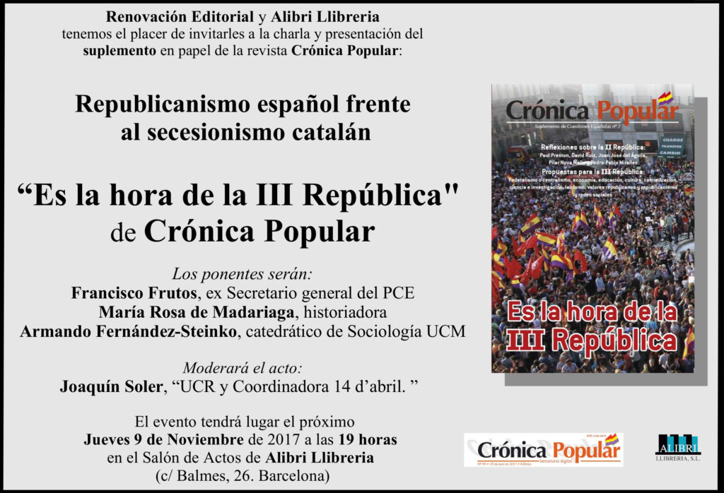 “Es la hora de la III República” Crónica Popular